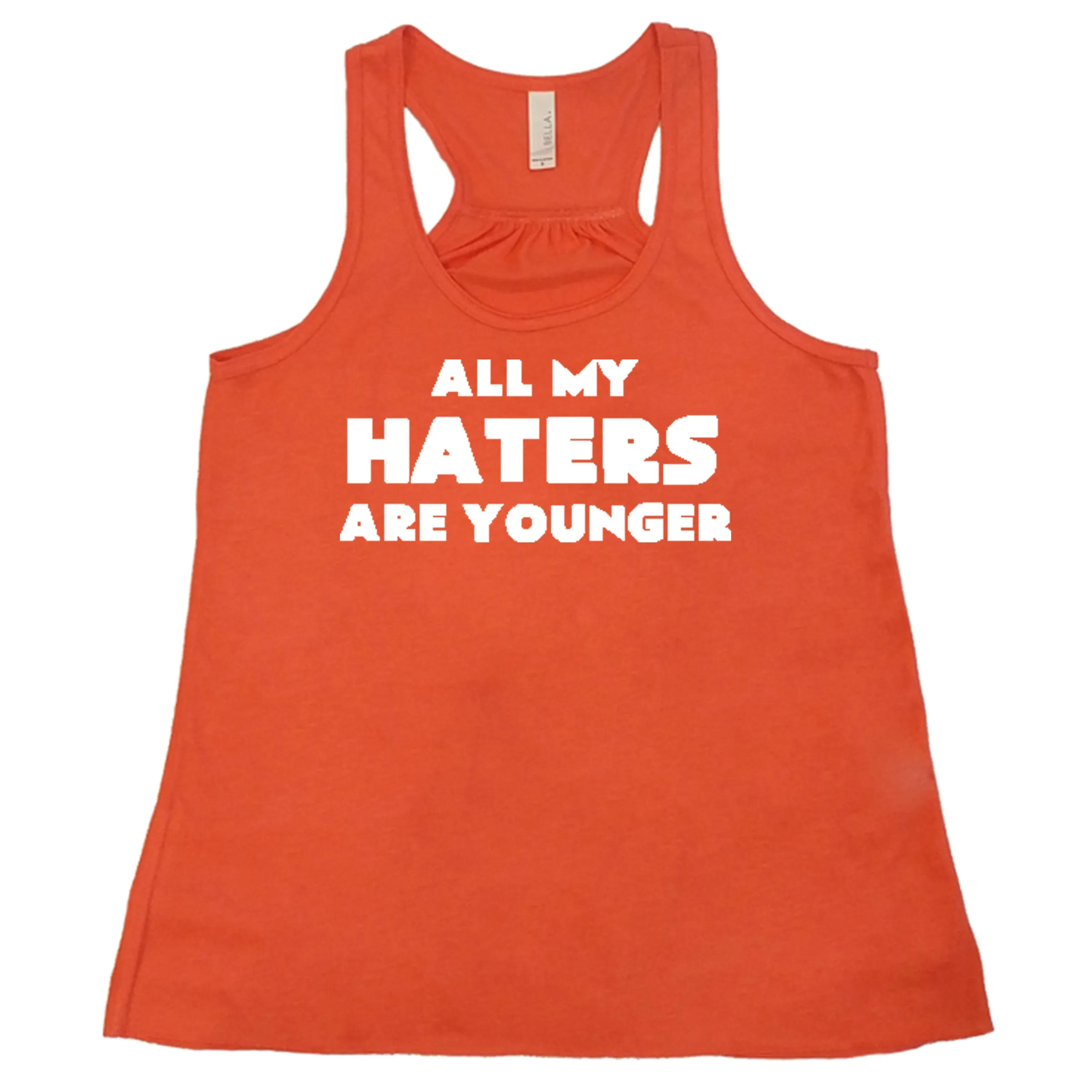 All My Haters Are Younger Shirt