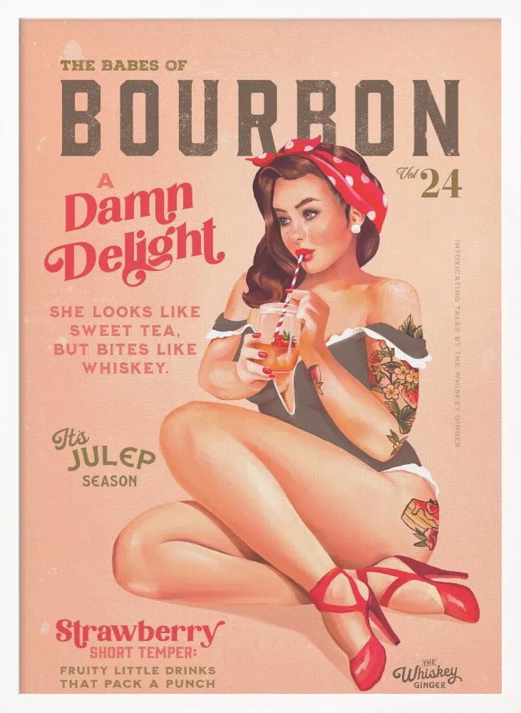 Babes of Bourbon Vol 22 Vintage Pinup Girl Drinking A Cocktail , By Brett Gramse