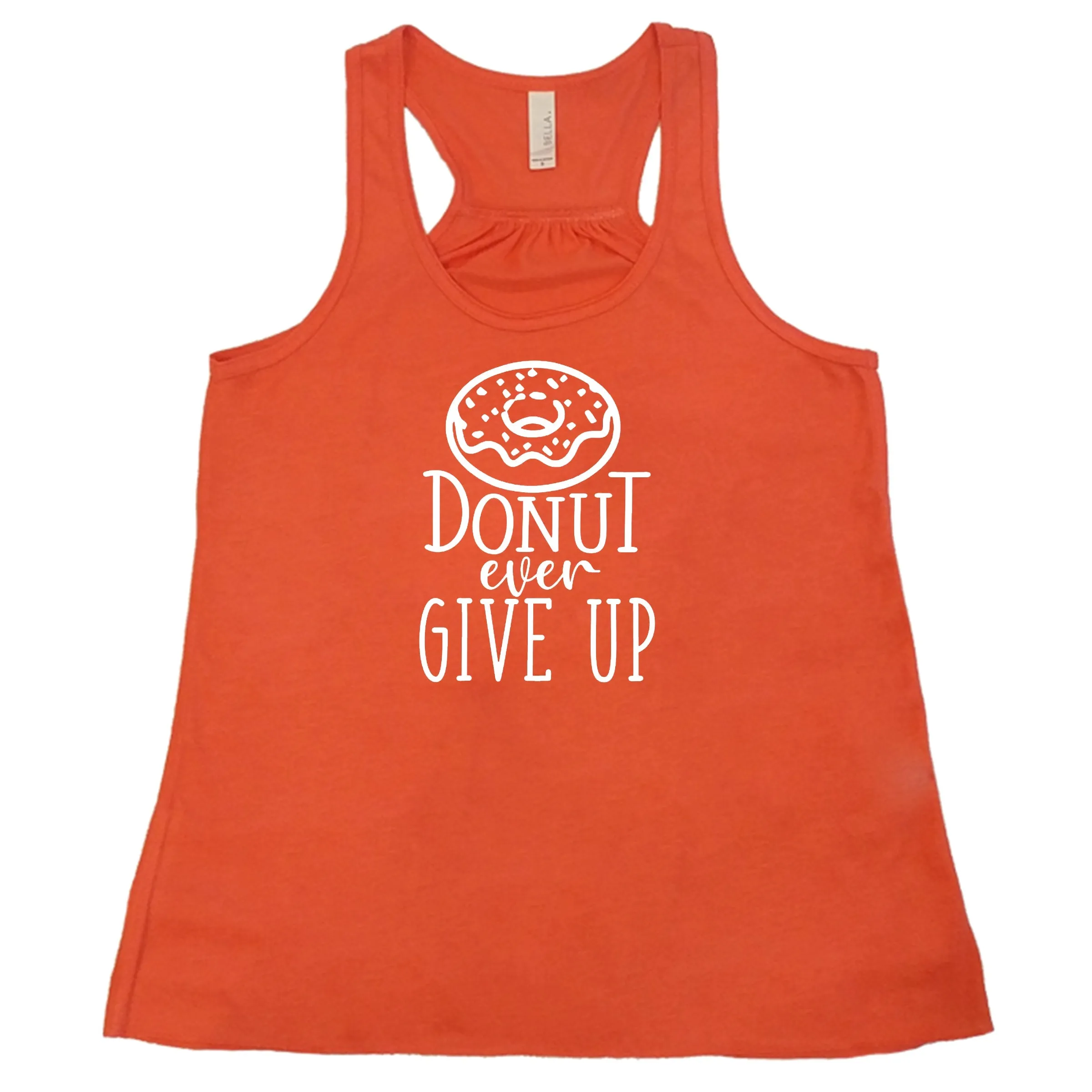 Donut Ever Give Up Shirt