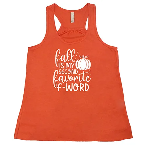 Fall Is My Second Favorite F-Word Shirt